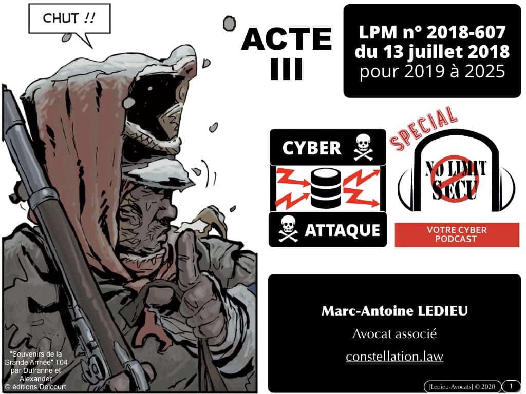 #2-LPM-2018-et-MARQUEURS TECHNIQUES-NoLimitSecu-CYBER-attaque-OIV-OSE-Operateur-Communication-Electronique-CPCE-LCEN-Constellation©Ledieu-Avocats-02-01-2020.001