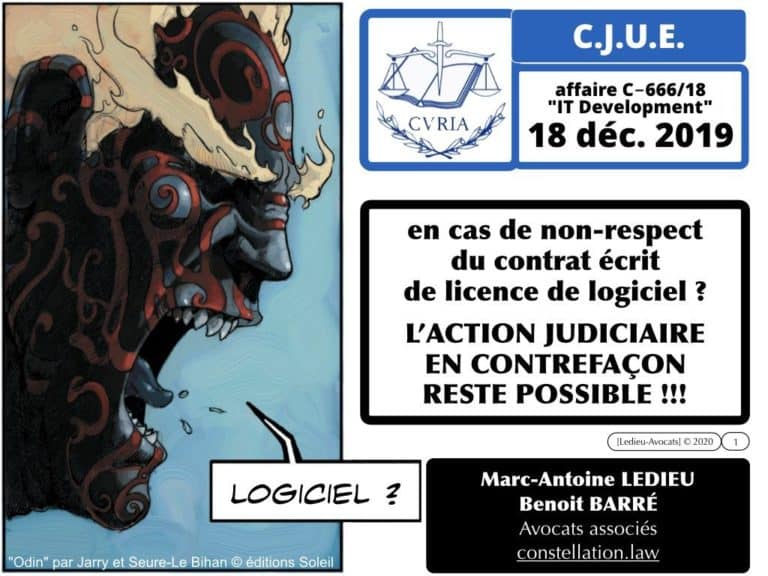 276-droit-du-LOGICIEL-CJUE-18-decembre-2019-IT-dévelopment-affaire-C-666-18-Constellation©Ledieu-Avocats-18-12-2019.001-1024x768